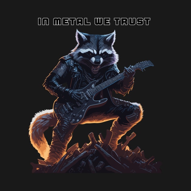 Heavy metal Raccoon In metal we trust by Stoiceveryday