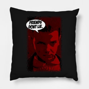 Stanger Things | Friends Dont Lie. Pillow