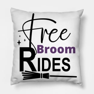 Free Broom Rides. Funny Halloween Design. Witches. Pillow