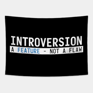 Introversion - A Feature, Not a Flaw Tapestry