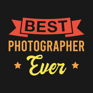 Best Photographer Ever - Funny Photographers Retro T-Shirt