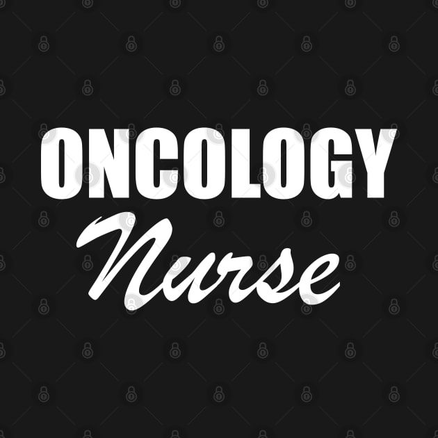 Oncology Nurse w by KC Happy Shop