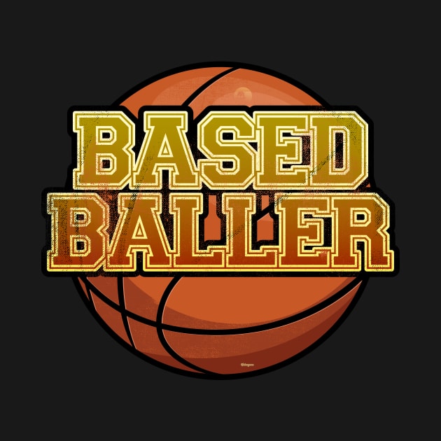 Based Baller Basketball Design by DanielLiamGill