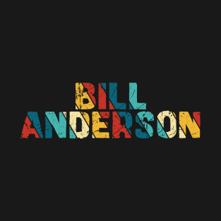 Retro Color - Bill Anderson T-Shirt