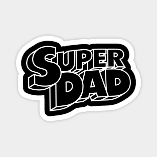 Super Dad Magnet