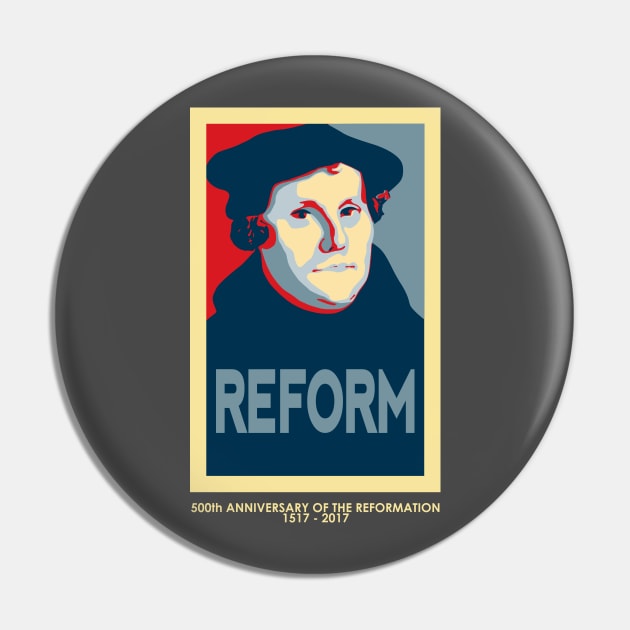 Luther REFORM (with 500th anniversary tag) Pin by SeeScotty