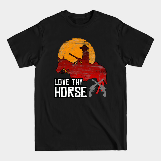 Discover Red Horse Sunset Cowboy T-Shirt - LOVE THY HORSE - Red Dead Redemption 2 - T-Shirt