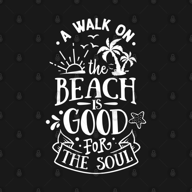 A Walk On the Beach Is Good For Your soul by busines_night