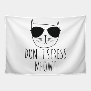 Don't Stress Meowt Shirt, Funny Cat, Cat Lover Shirt, Meow Tapestry