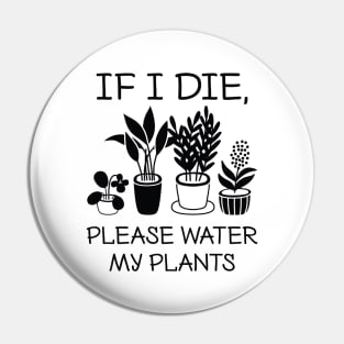 Please Water My Plants Pin