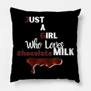 just a girl who loves chocolate Pillow