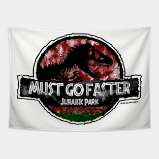 "Must Go Faster" - Dr Ian Malcolm Jurassic Quote Tapestry