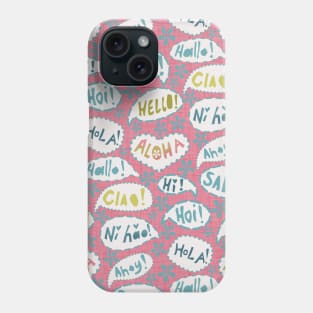 Say Hello! Phone Case