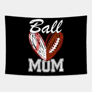 Ball Mom Baseball Football Fan HapMothers Day Tapestry