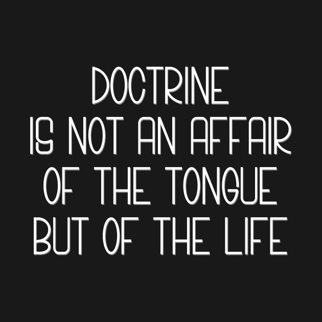 Doctrine Is Life by StillInBeta