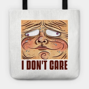 I DON'T CARE Sarcastic Tote