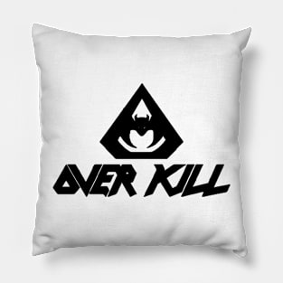 Over Kill Logo Pillow