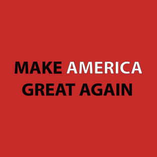 Make America Great Again T-Shirt