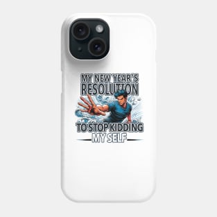 New Year, New You Phone Case