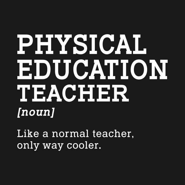 Discover Physical Education Teacher Back To School - Physical Education Teacher - T-Shirt