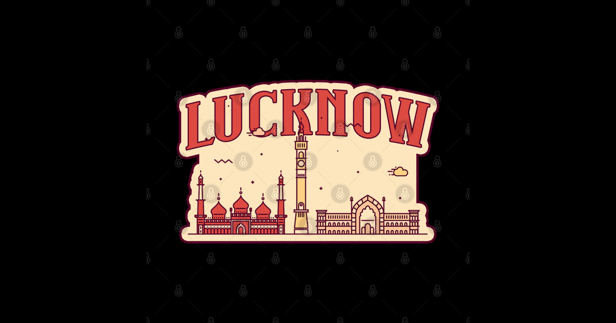 Lucknow city Lucknow Sticker TeePublic