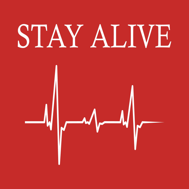 Stay Alive by JevLavigne