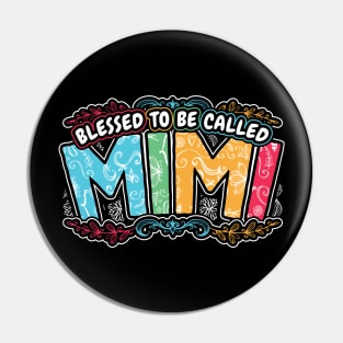 Blessed to be Called Mimi Grandma Gifts Pin