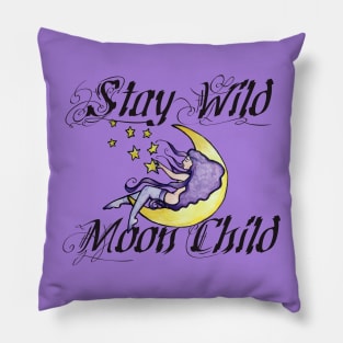 Stay Wild Moon Child Pillow