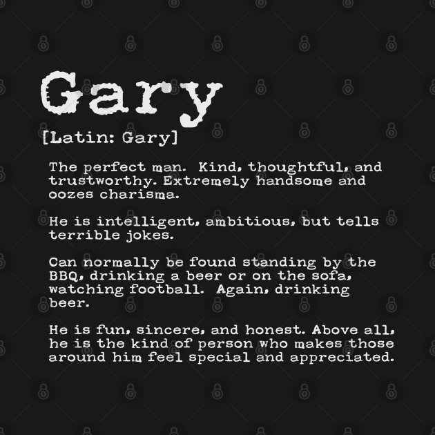 Funny Gary Names Definition Funny Gary Gary TShirt TeePublic