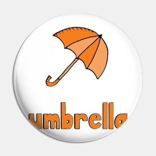 This is an UMBRELLA Pin