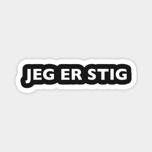 I AM THE STIG - Danish White Writing Magnet