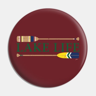 Lake life Pin