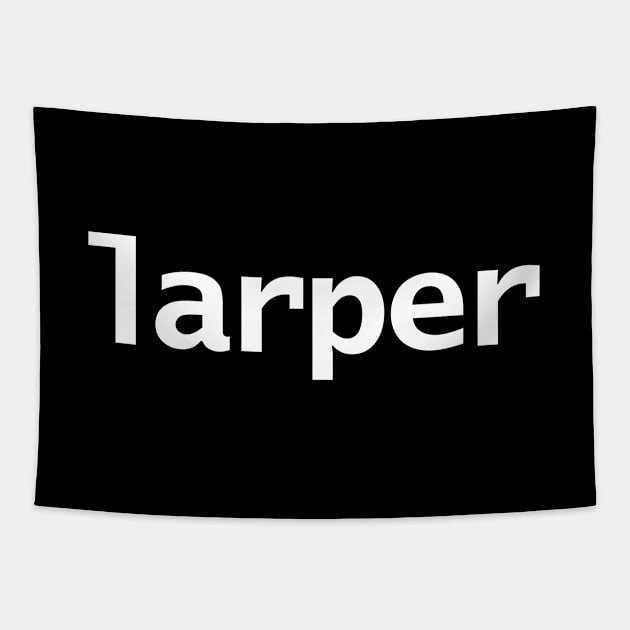 Larper Minimal White Text Typography Tapestry by ellenhenryart