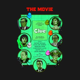 Clue movie t-shirt T-Shirt