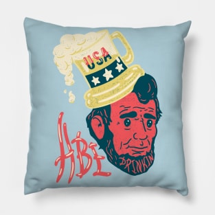 Abe Drinkin - Funny Drunk Abraham Lincoln US President Pillow
