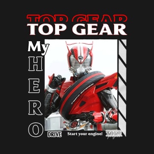 My Hero Drive T-Shirt