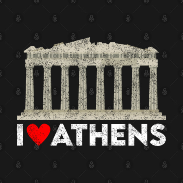 Discover I Heart Athens, Greece with Parthenon Landmark (Acropolis) - I Love Athens Parthenon - T-Shirt