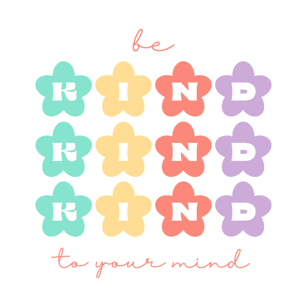 Be Kind to Your mind | Retro Flowers Peach Candy by Violete Designs