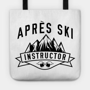 Après Ski Instructor Tote