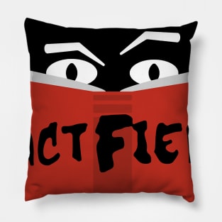 The Fact Fiend Logo - By Artists Unknown Pillow