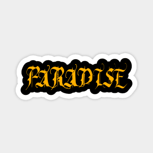 paradise Magnet