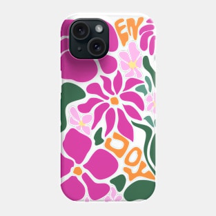 Positivity Flowers Enjoy Phone Case