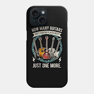 Guitar T Shirt How Many Guitars Gift For Guitar Player Phone Case
