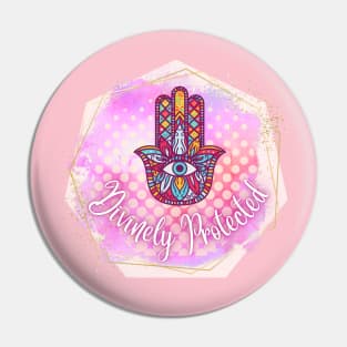 Divinely Protected Pin