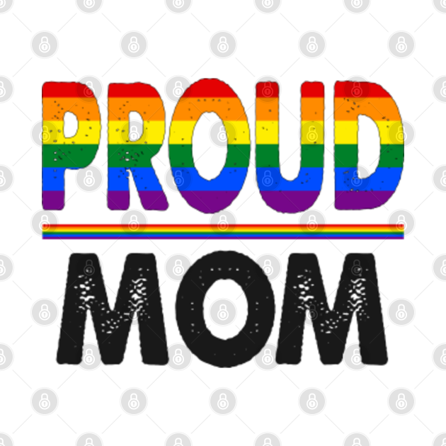 Disover proud mom lgbt - Lgbt - T-Shirt