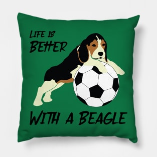 Life is Better with a Beagle Pillow