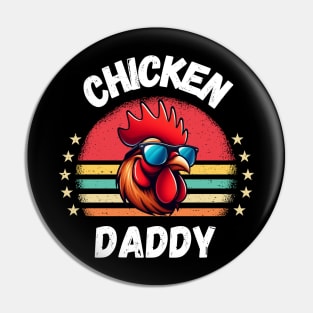 chicken daddy Pin