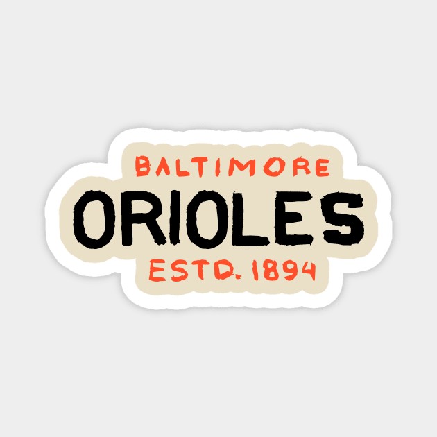 Baltimore Orioleeees 07 Magnet by Very Simple Graph