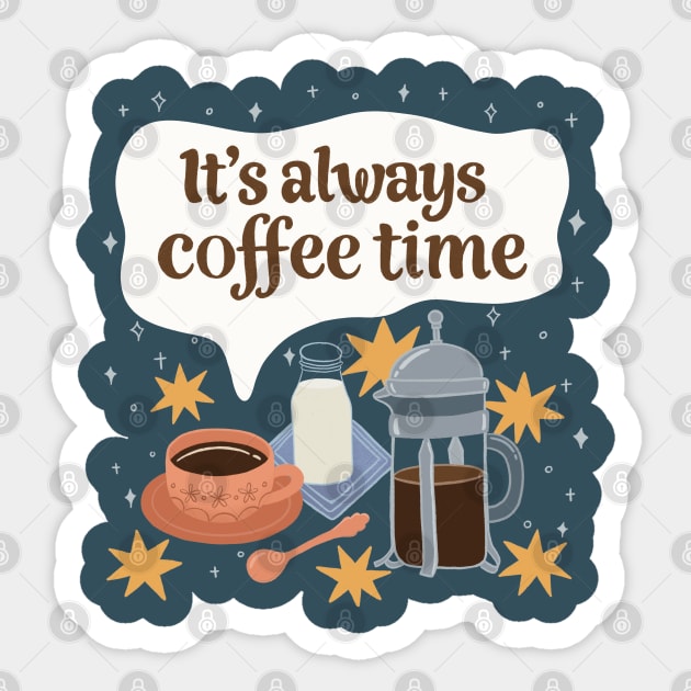 It's always time for a coffee!