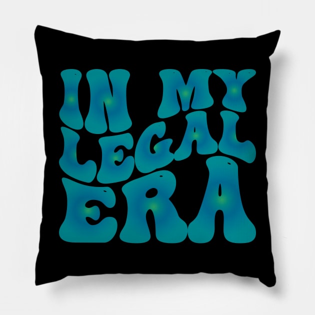 In My Legal Era Pillow by mdr design